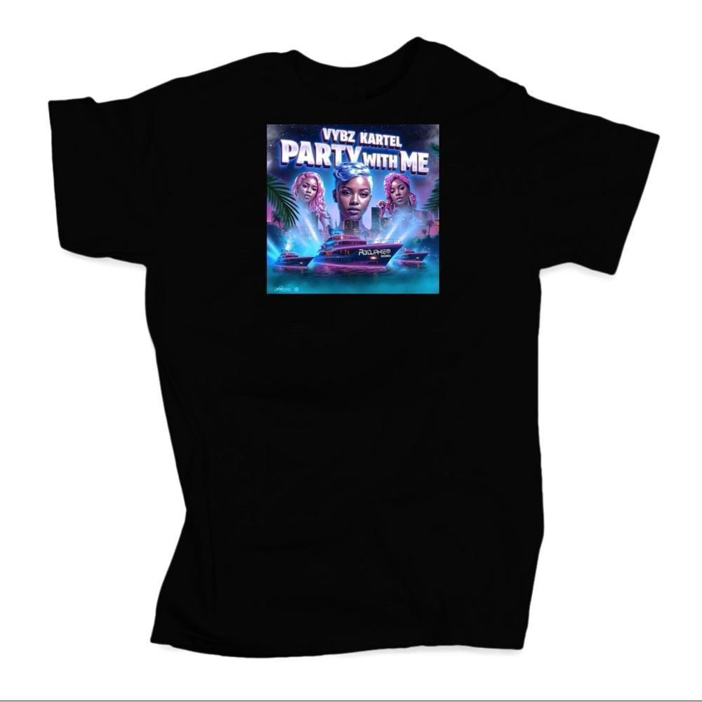 Vybz Kartel Party With Me T-Shirt Unisex Tee Shirt